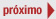 Pr�xima P�gina